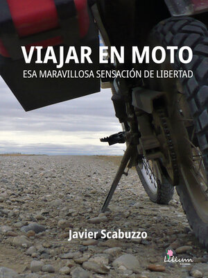 cover image of Viajar en moto. Esa maravillosa sensación de libertad